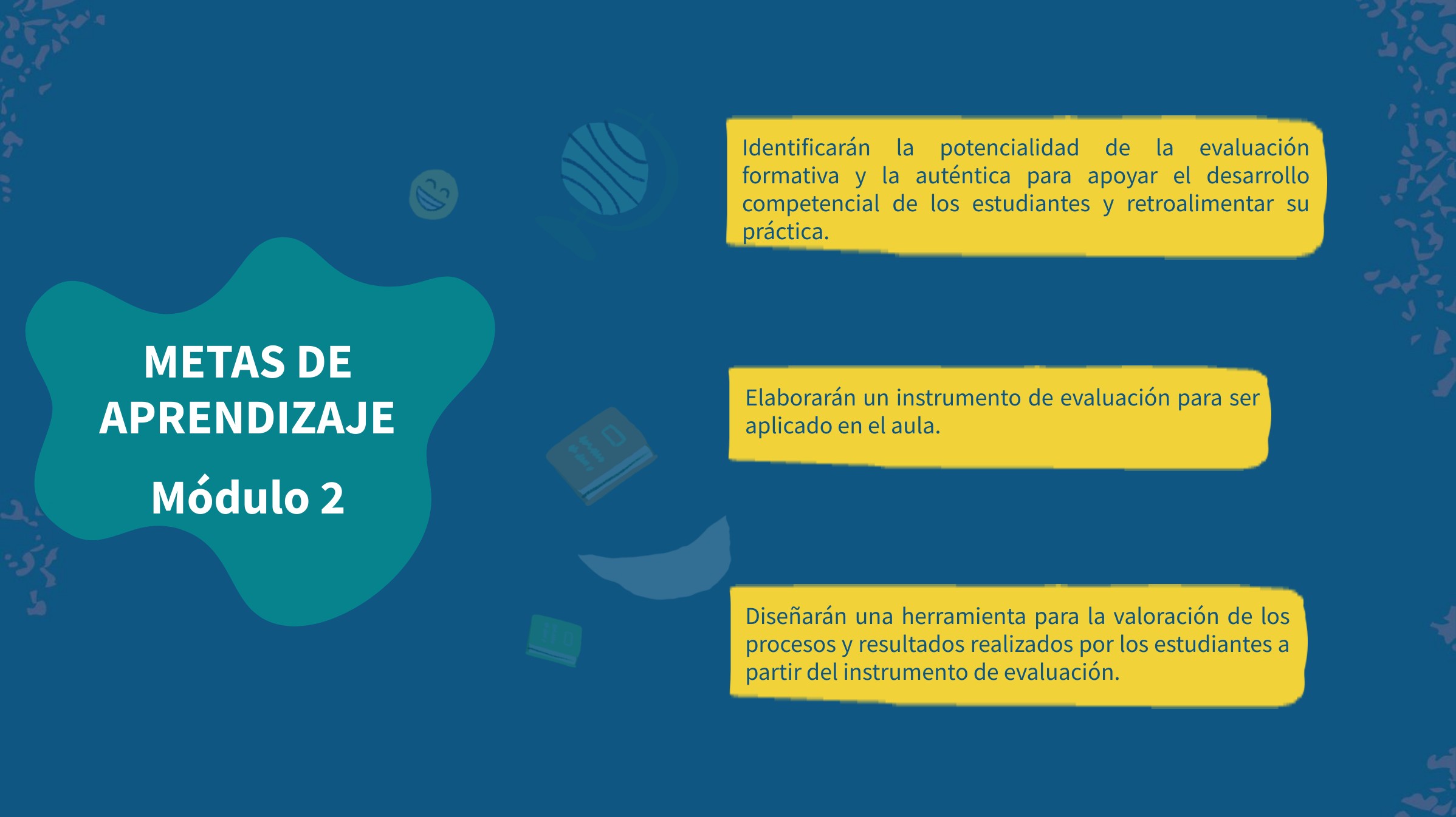 Metas de aprendizaje. Módulo 2